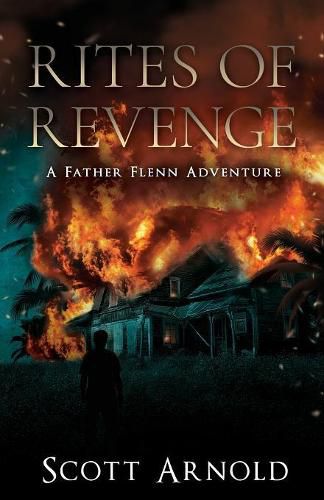 Cover image for Rites of Revenge: A Father Flenn Adventure