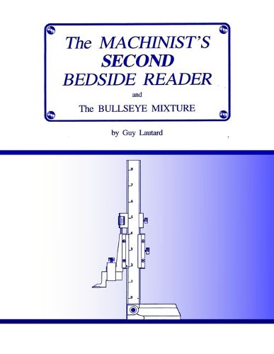 Cover image for The Machinist's Second Bedside Reader