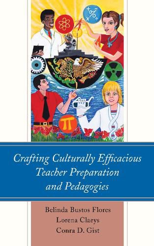 Cover image for Crafting Culturally Efficacious Teacher Preparation and Pedagogies