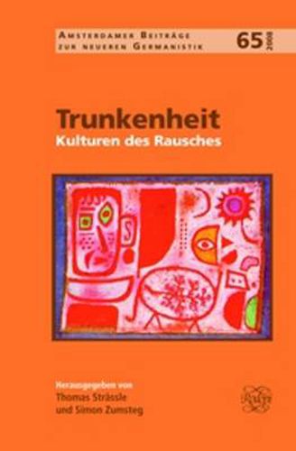 Cover image for Trunkenheit: Kulturen Des Rausches