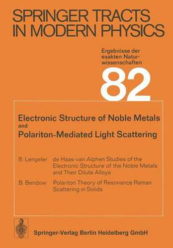 Cover image for Electronic Structure of Noble Metals and Polariton-Mediated Light Scattering