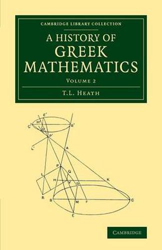 A History of Greek Mathematics: Volume 2