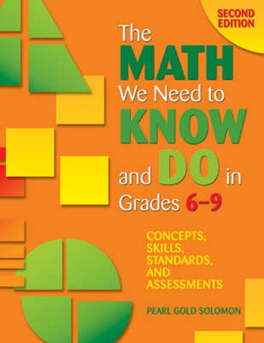 Cover image for Math We Need to Know and Do in Grades 6-9: Concepts, Skills, Standards, and Assessments