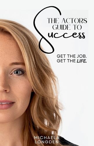 Cover image for The Actors Guide To Success