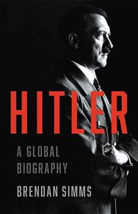 Cover image for Hitler: A Global Biography