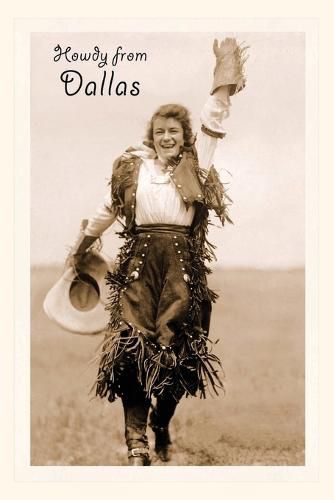 Cover image for Vintage Journal Cowgirl in Chaps, Howdy from Dallas, Texas