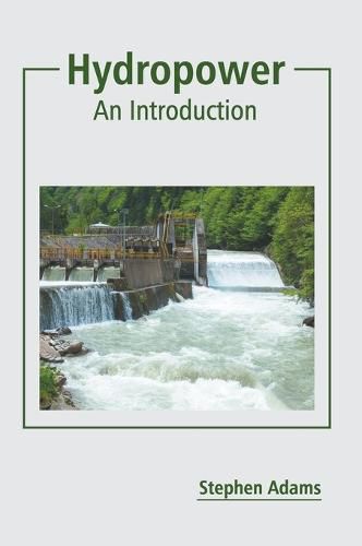 Cover image for Hydropower: An Introduction