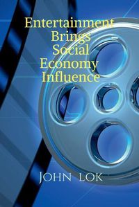 Cover image for Entertainment Brings Social Economy Influence