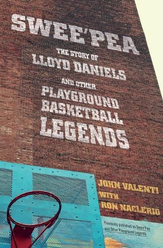 Cover image for Swee'pea: The Story of Lloyd Daniels and Other Playground Basketball Legends