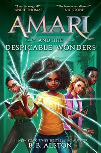 Cover image for Amari and the Despicable Wonders