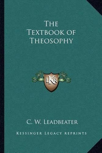 The Textbook of Theosophy