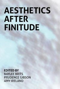 Cover image for Aesthetics After Finitude