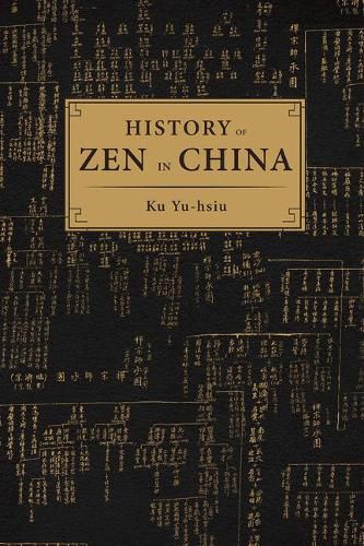 Cover image for History of Zen in China