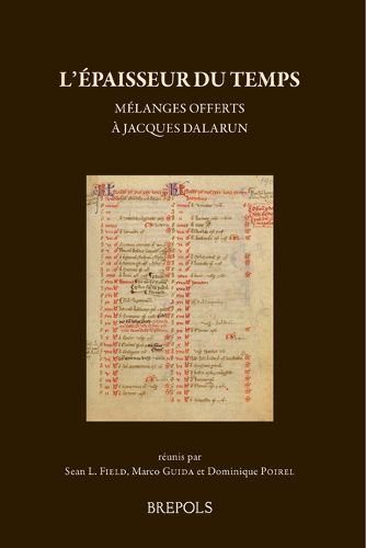 Cover image for L'Epaisseur Du Temps: Melanges Offerts a Jacques Dalarun