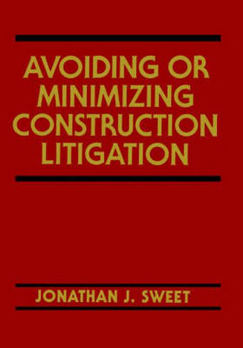 Cover image for Avoiding or Minimizing Construction Litigation