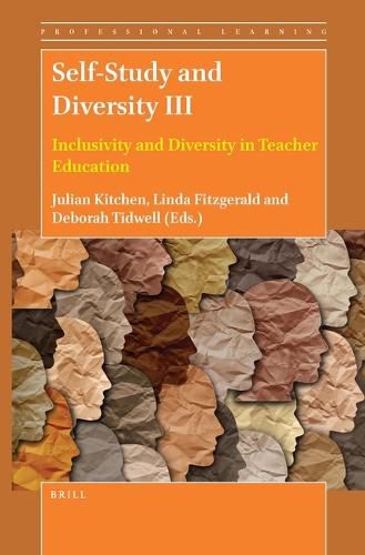 Cover image for Self-Study and Diversity III: Inclusivity and Diversity in Teacher Education