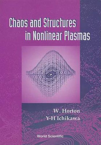 Cover image for Chaos And Structures In Nonlinear Plasmas