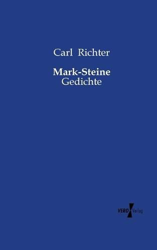 Mark-Steine: Gedichte