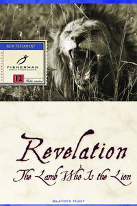 Cover image for Revelation: the Lamb Who is the Lion