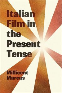 Cover image for Italian Film in the Present Tense