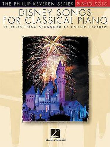 Cover image for Disney Songs for Classical Piano: The Phillip Keveren Series