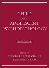 Cover image for Child and Adolescent Psychopathology 3e