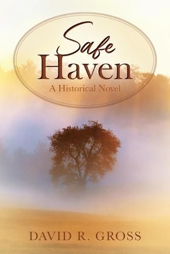 Cover image for Safe Haven: A Historical Novel