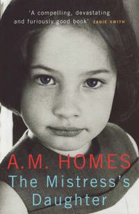 Cover image for The Mistress's Daughter: A Memoir