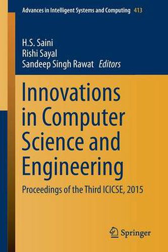 Cover image for Innovations in Computer Science and Engineering: Proceedings of the Third ICICSE, 2015