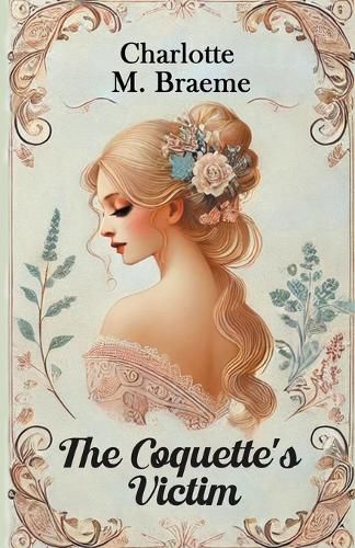 Cover image for The Coquette's Victim (Edition2024)