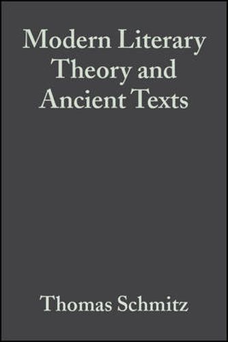 Cover image for Modern Literary Theory and Ancient Texts: An Introduction