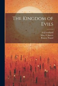 Cover image for The Kingdom of Evils