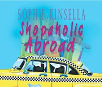 Cover image for Shopaholic Abroad: (Shopaholic Book 2)