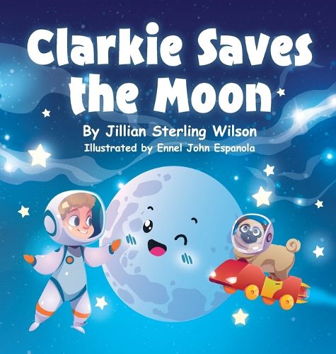 Cover image for Clarkie Saves the Moon