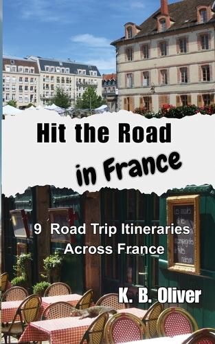 Cover image for Hit the Road in France