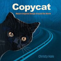 Cover image for Copycat: Nature-Inspired Design Around the World