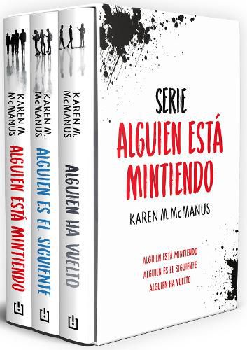Cover image for Estuche serie Alguien esta mintiendo (contiene: Alguien esta mintiendo / Alguien es el siguiente / Alguien ha vuelto) / One Of Us Is Lying Box Set