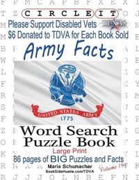 Cover image for Circle It, Army Facts, Word Search, Puzzle Book