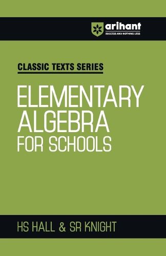 Elementary Algebra For School (EditionV)