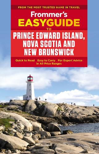 Cover image for Frommer's EasyGuide to Prince Edward Island, Nova Scotia and New Brunswick