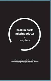 Cover image for Broken Parts, Missing Pieces