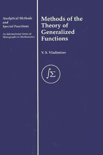 Cover image for Methods of the Theory of Generalized Functions