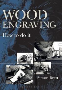 Cover image for Wood Engraving: How to Do It