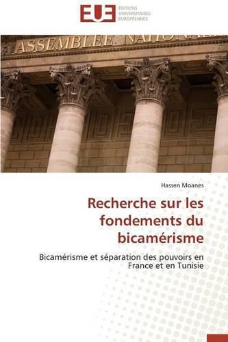 Cover image for Recherche Sur Les Fondements Du Bicam risme