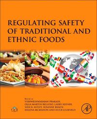 Cover image for Regulating Safety of Traditional and Ethnic Foods