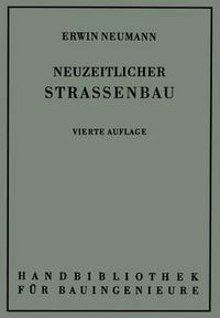 Cover image for Der neuzeitliche Strassenbau: Aufgaben und Technik