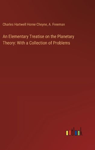 An Elementary Treatise on the Planetary Theory