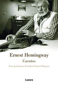 Cover image for Cuentos. Ernest Hemingway / The Short Stories of Ernest Hemingway