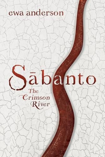 Cover image for Sabanto - The Crimson River