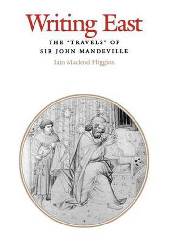 Writing East: The  Travels  of Sir John Mandeville